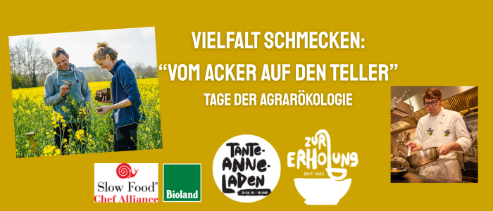 Vielfalt schmecken: “Vom Acker auf den Teller”